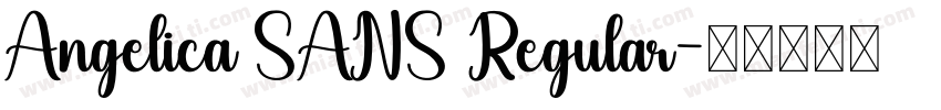 Angelica SANS Regular字体转换